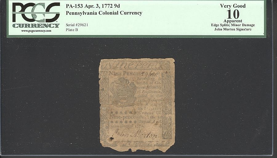 PA-153, Pennsylvania Colony, John Morton Signed  Nine Pence, Apr. 3, 1772, 29621, PCGS-10a